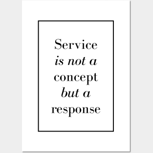 Service is not a concept but a response - Spiritual Quotes Posters and Art